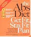 The Abs Diet Get Fit Stay Fit Plan: The Exercise Program to Flatten Your Belly, Reshape Your Body, and Give You Abs for Life!