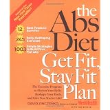 The Abs Diet Get Fit Stay Fit Plan: The Exercise Program to Flatten Your Belly, Reshape Your Body, and Give You Abs for Life!