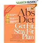 The Abs Diet Get Fit Stay Fit Plan: The Exercise Program to Flatten Your Belly, Reshape Your Body, and Give You Abs for Life!