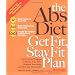 The Abs Diet Get Fit, Stay Fit Plan: The Exercise Program to Flatten Your Belly, Reshape Your Body, and Give You ABS for Life!