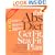 The Abs Diet Get Fit Stay Fit Plan: The Exercise Program to Flatten Your Belly, Reshape Your Body, and Give You Abs for Life!