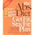 The Abs Diet Get Fit, Stay Fit Plan: The Exercise Program to Flatten Your Belly, Reshape Your Body, and Give You ABS for Life!