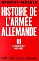 Histoire de l'armée allemande, tome 3 (III) : l'Essor (1925-1937)