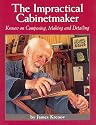 The Impractical Cabinetmaker