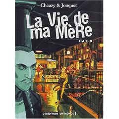 La Vie de ma m�re : Face B