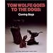 Tom Wolfe Goes to the Dogs: Dog Carving