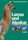 Lamas und Alpakas - Gerhard Rappersberger