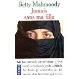 Jamais sans ma fillepar Betty Mahmoody