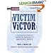 From Victim To Victor: A Step By Step Guide For Ending the Nightmare of Identity Theft, Second Edition with CD