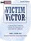 From Victim To Victor: A Step By Step Guide For Ending the Nightmare of Identity Theft, Second Edition with CD