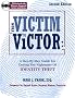 From Victim To Victor: A Step By Step Guide For Ending the Nightmare of Identity Theft, Second Edition with CD From Victim To Victor: A Step By Step Guide For Ending the Nightmare of Identity Theft, Second Edition with CD