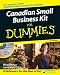 Canadian Small Business Kit For Dummies