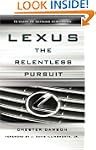 Lexus: The Relentless Pursuit