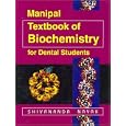 Manipal Textbook of Biochemistry for Dental Students by Nayak