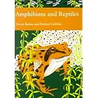 Amphibians and Reptiles by Trevor J. C. Beebee, Richard A. Griffiths, Trevor Beebee, and Richard Griffiths