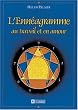 L'enn�agramme au travail et en amour