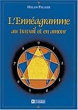 L'enn�agramme au travail et en amour