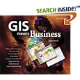 GIS Means Business Volume 2 by David Boyles and Christian Harder