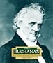 James Buchanan: America's 15th President (Encyclopedia of Presidents, Second)
