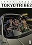 Tokyo Tribe 2, Tome 1 :