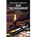 Der Tuchh�ndler: Roman aus dem sp�ten Mittelalter