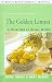 The Golden Lemon: A Collection of Special Recipes