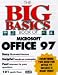 The Big Basics Book of Microsoft Office 97