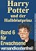 Harry Potter : Harry Potter 6 und der Halbblutprinz. Ausgabe für Erwachsene