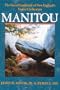 Manitou: The Sacred Landscape of New England's Native Civilization