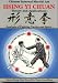 Books : Hsing Yi Chuan: Theory and Applications (Chinese Internal Martial Art)