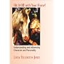 Hit It Off with Your Horse!: Understanding and Influencing Character and Personality