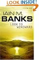 Look To Windward