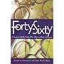 Forty-Sixty: A Study for Midlife Adults Who Want to Make a Difference