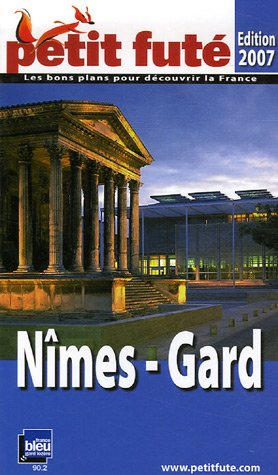 City Travel Guides Discounted  Livres : Le Petit Futé Nîmes-Gard