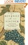 The Botanist and the Vintner: How Wine Was Saved for the World
