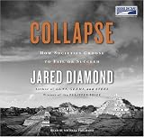 Collapse: How Societies Choose to Fail or Succeed