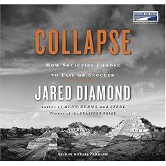 Collapse: How Societies Choose to Fail or Succeed