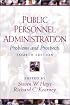 Public Personnel Administration: Problems and Prospects (4th Edition)