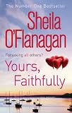 Cover of Yours, Faithfully by Sheila O'Flanagan 0755307542