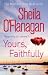 Yours, Faithfully