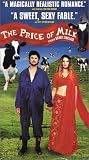 VHS : The Price of Milk