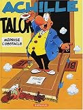 Achille Talon m�prise l'obstacle