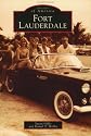 Fort Lauderdale, FL (Images of America (Arcadia Publishing))