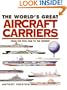 The World's Great Aircraft Carriers