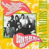 The Sullivan Years: Born to Be Wild - Rock Classics