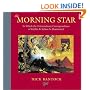 The Morning Star: In Which the Extraordinary Correspondence of Griffin & Sabine is Illuminated