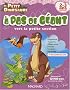 A pas de g�ant : Vers la Petite Section