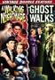 A Walking Nightmare / The Ghost Walks