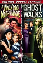 A Walking Nightmare / The Ghost Walks