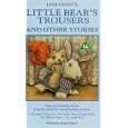 Jane Hissey's Old Bear And Friends - Little Bear's Trousers And Other Stories [1993]
